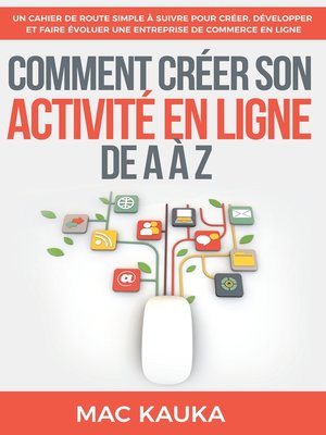 cover image of Comment créer son activité en ligne de a à Z
